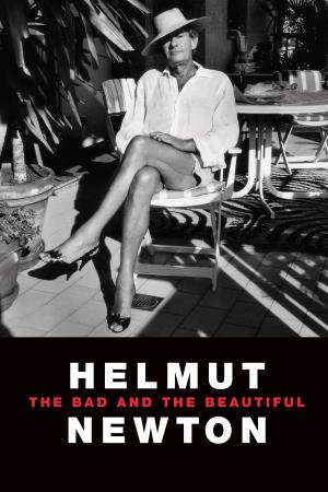 Helmut Newton: The Bad and the Beautiful Poster