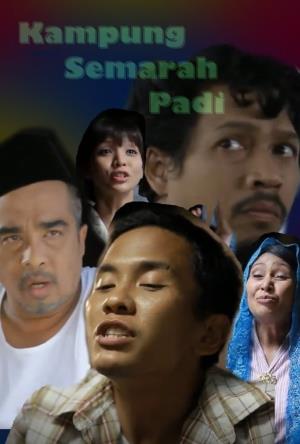 Kampung Semarah Padi Poster