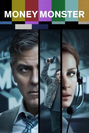 Money Monster - L'altra faccia del denaro Poster