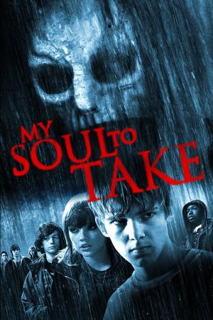 My Soul to Take Poster