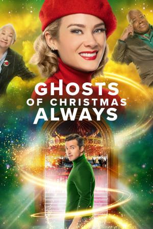 Ghosts Of Christmas Always Poster