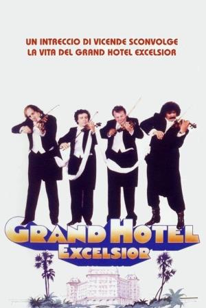 Grand hotel excelsior Poster