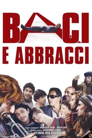 Baci e abbracci Poster