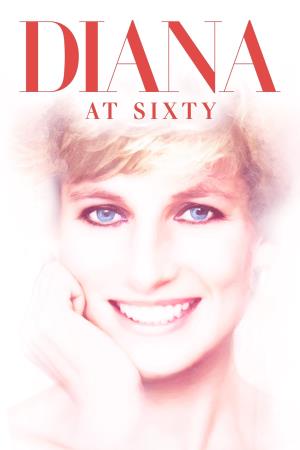 Diana at Sixty Poster