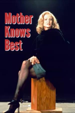 Mother Knows Best Poster