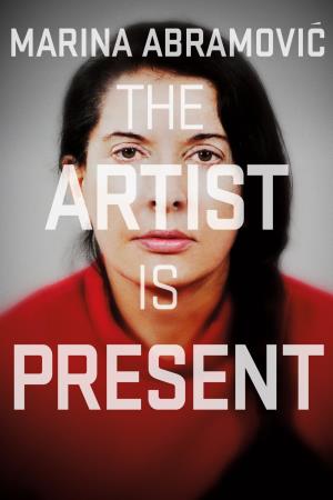 Marina Abramovic - The Artist Is Present Poster