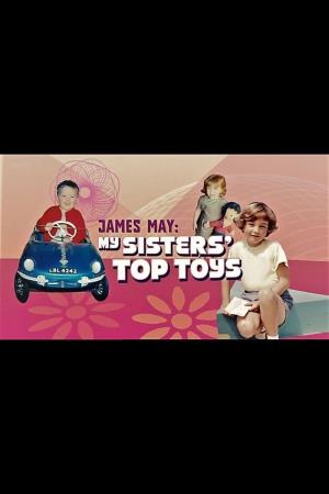 James May: My Sisters' Top Toys Poster