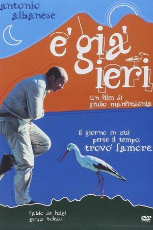 E' gia' ieri Poster