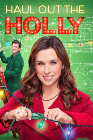 Haul Out The Holly Poster