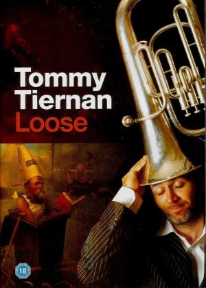 Tommy Tiernan: Loose Poster