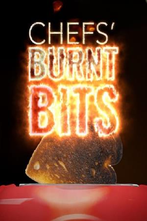 Chefs' Burnt Bits Poster