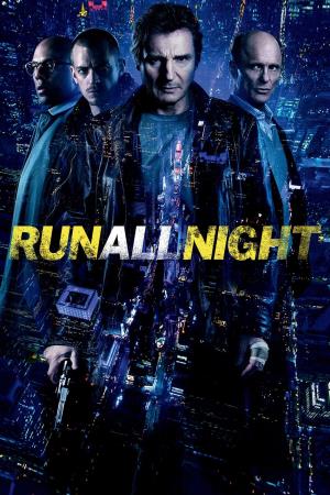 Run All Night - Una notte per sopravvivere Poster