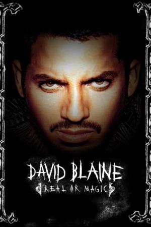 David Blaine Real Or Magic Poster