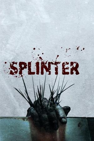 Splinter Poster