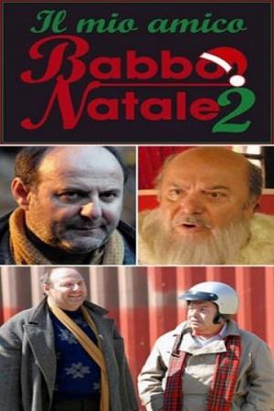 Il mio amico Babbo Natale 2 Poster