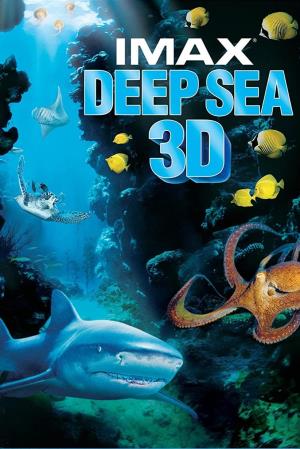 Deep sea: il mondo sommerso Poster