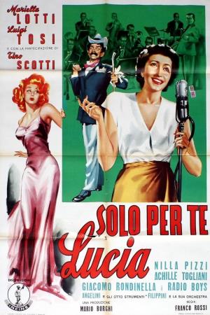 Solo per te, Lucia Poster