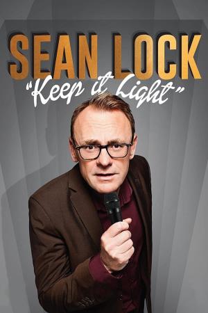 Sean Lock: Keep It Light Poster