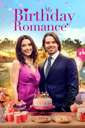 My Birthday Romance Poster