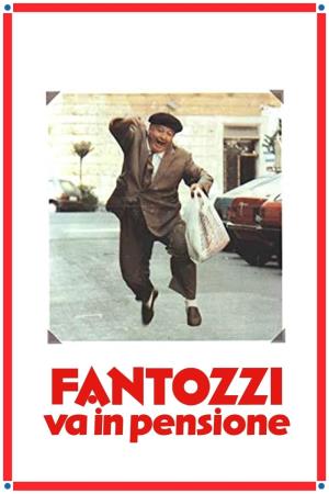 Fantozzi va in pensione Poster