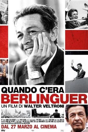 Quando c'era Berlinguer Poster