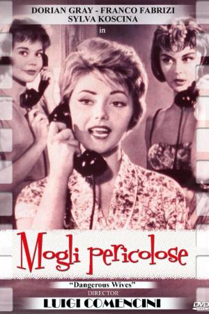 Mogli pericolose Poster