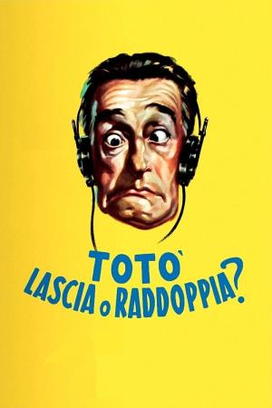 Toto', lascia o raddoppia? Poster