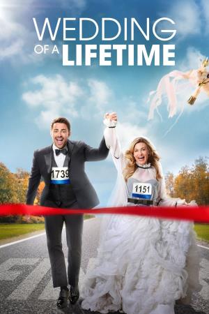 Wedding Of A Lifetime Poster