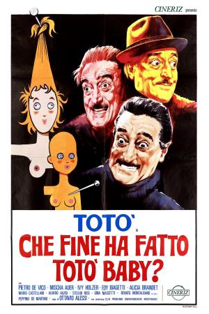 Che fine ha fatto Toto' baby? Poster