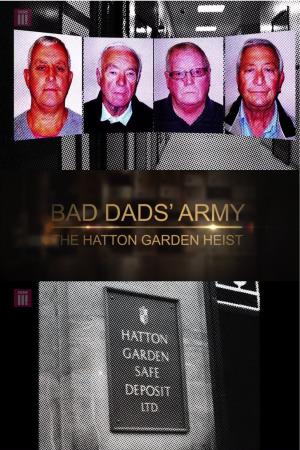 The Hatton Garden Heist Poster