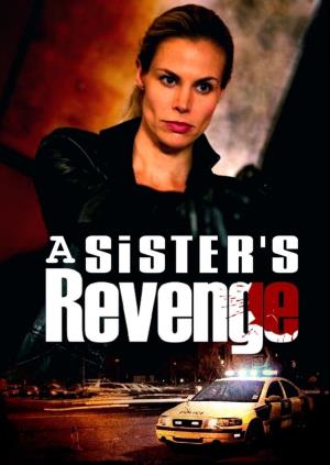 A Sister's Revenge Poster