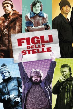 Figli delle stelle Poster