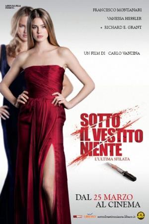 Sotto il vestito niente - L'ultima.. Poster