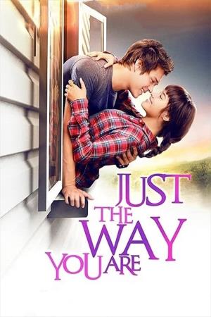 Just The Way You Are Poster