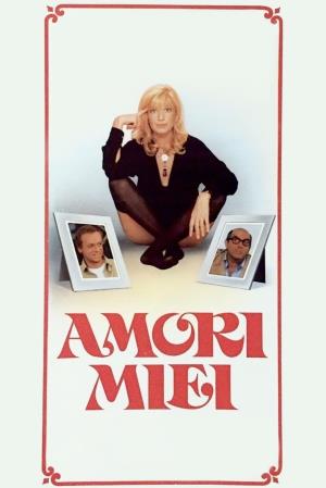 Amori miei Poster