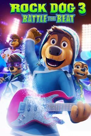 Rock Dog 3: Battle The Beat Poster