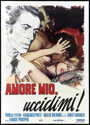 Amore mio uccidimi! Poster