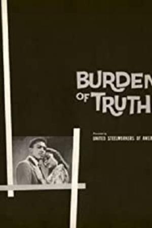 Burden of Truth Poster