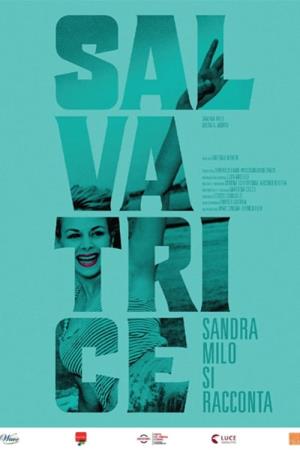 Salvatrice - Sandra Milo si racconta Poster