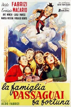 La famiglia Passaguai fa fortuna Poster