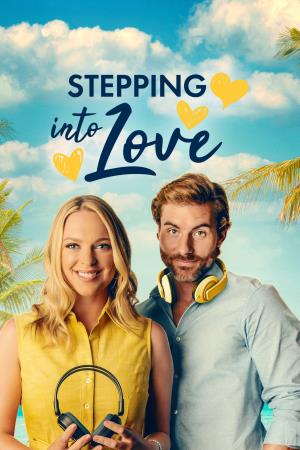 Stepping Into Love Poster