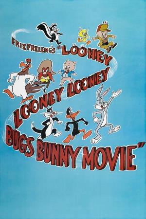 The looney, looney, looney Bugs Bunny movie Poster