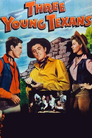 Three Young Texans Poster