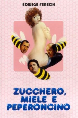 Zucchero, miele e peperoncino Poster