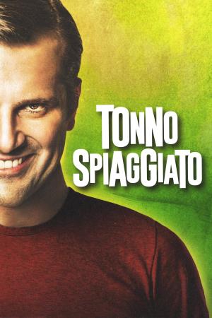 Tonno spiaggiato Poster