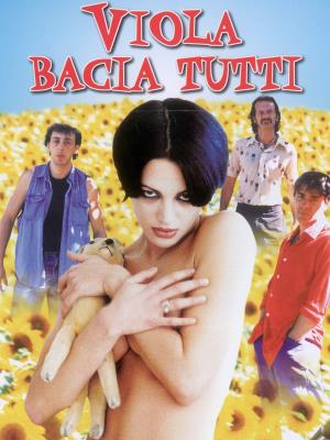 Viola bacia tutti Poster