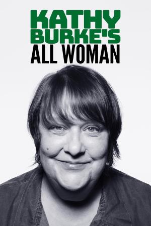 Kathy Burke: All Woman Poster