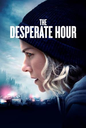 Corsa contro il tempo - The Desperate Hour Poster