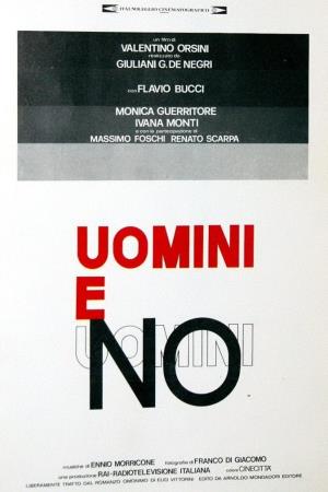 Uomini e no Poster