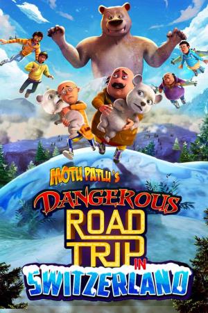 Motu Patlu's Dangerous Road Trip In Switzerland Poster